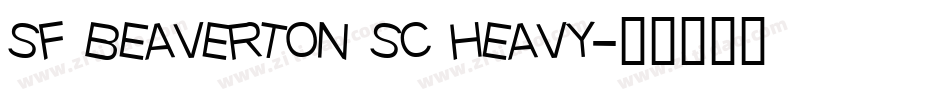 sf beaverton sc heavy字体转换